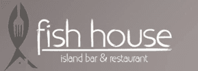 Fish House